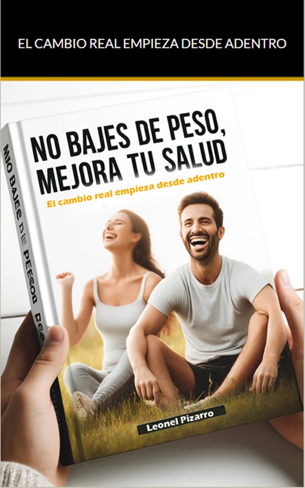 No bajes de peso, mejora tu salud